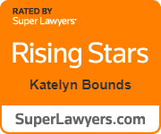 Rated By Super Lawyers | Rising Stars | Katelyn Bounds | SuperLawyers.com
