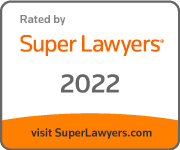 Rated By Super Lawyers | 2022 | visit SuperLawyers.com